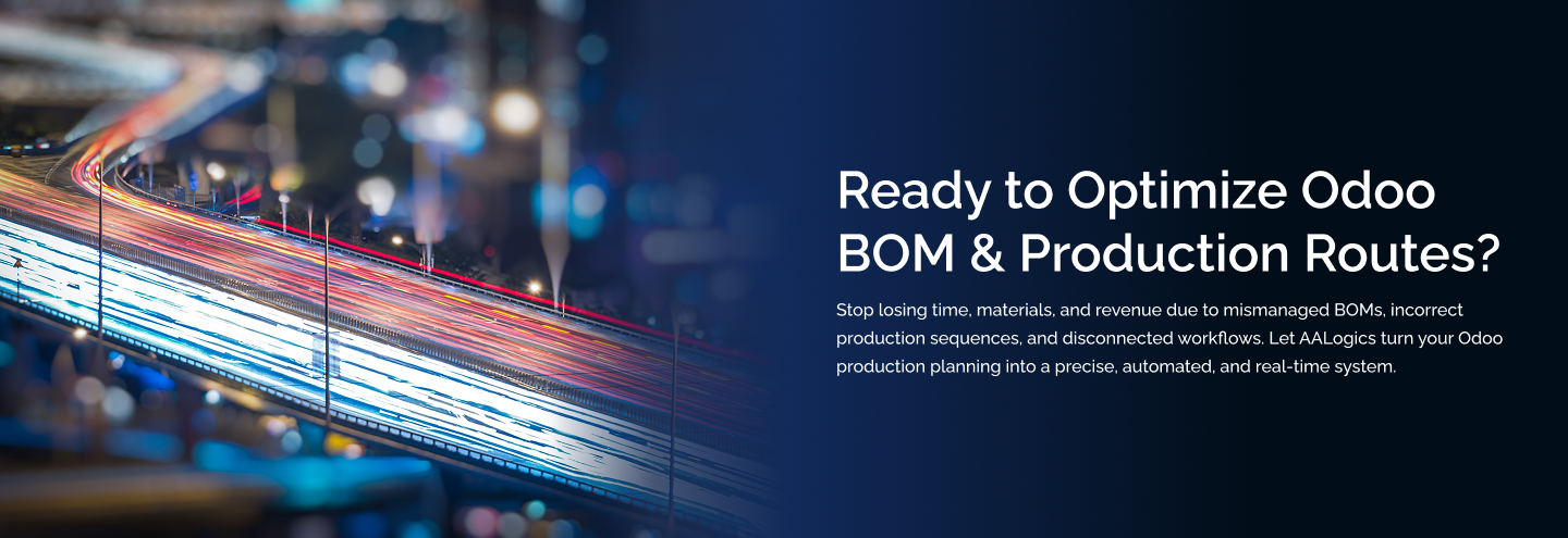Odoo Bill of Materials Production Route Management Optimization Banner